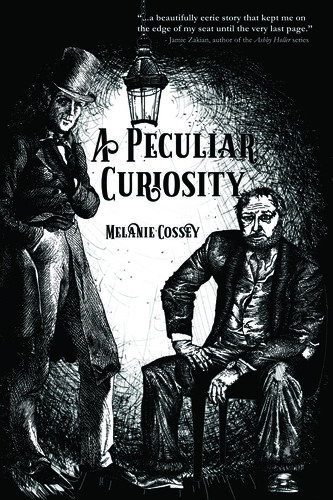 A Peculiar Curiosity Melanie Cossey