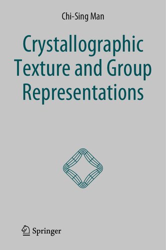 Crystallographic Texture And Group Representations Chising Man