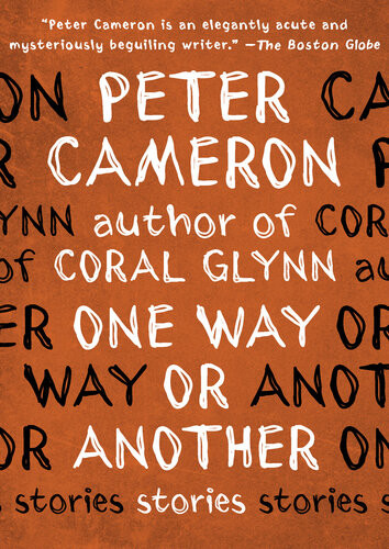 One Way Or Another Peter Cameron