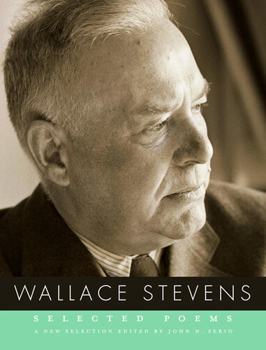 Selected Poems Of Wallace Stevens Wallace Stevens