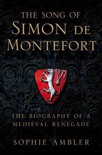 The Song Of Simon De Montfort Sophie Thrse Ambler