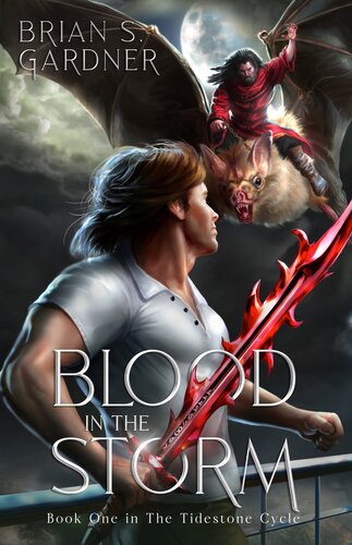 Blood In The Storm Brian S Gardner