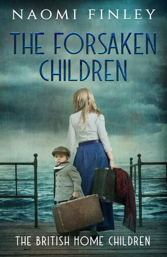 The Forsaken Children Naomi Finley