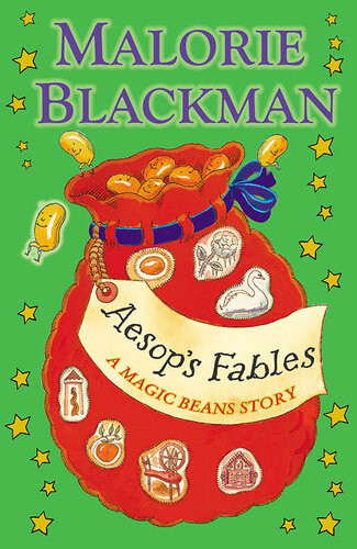 Aesops Fables A Magic Beans Story Malorie Blackman