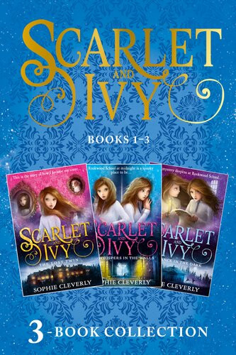 Scarlet And Ivy 3book Collection Volume 1 The Lost Twin The Whispers In The Walls The Dance In The Dark Sophie Cleverly