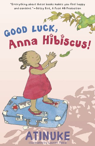 Good Luck Anna Hibiscus Atinuke
