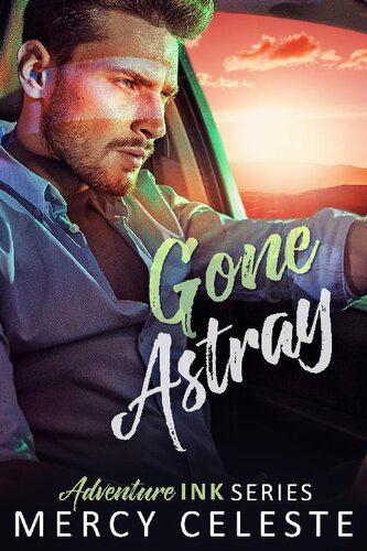 Gone Astray Mercy Celeste