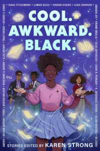 Cool Awkward Black 1st Edition Karen Strong