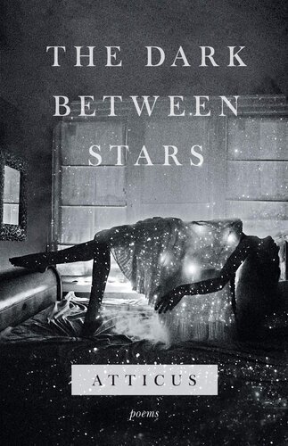 The Dark Between Stars Atticus