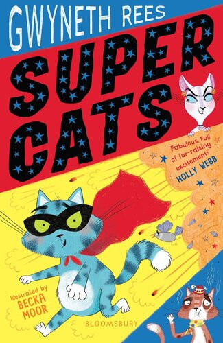 Super Cats Gwyneth Rees
