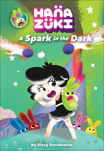 Hanazuki A Spark In The Dark A Hanazuki Chapter Book Stacy Davidowitz