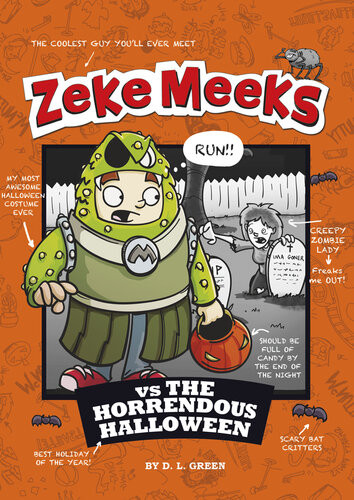 Zeke Meeks Vs The Horrendous Halloween Dl Green
