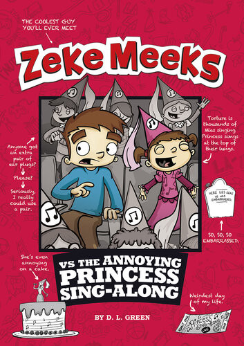 Zeke Meeks Vs The Annoying Princess Singalong Dl Green