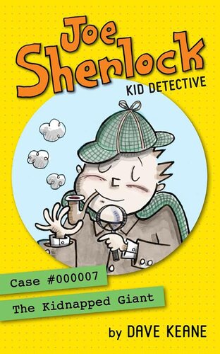 Joe Sherlock Kid Detective Case 000007 The Kidnapped Giant Dave Keane