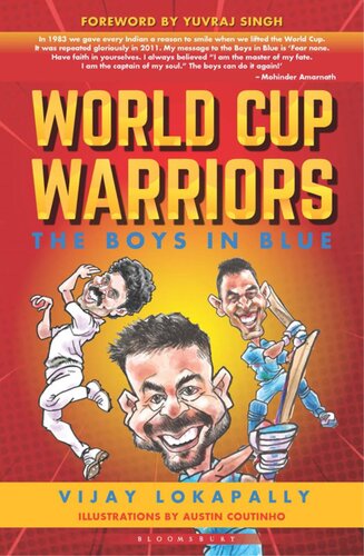 World Cup Warriors The Boys In Blue Vijay Lokapally