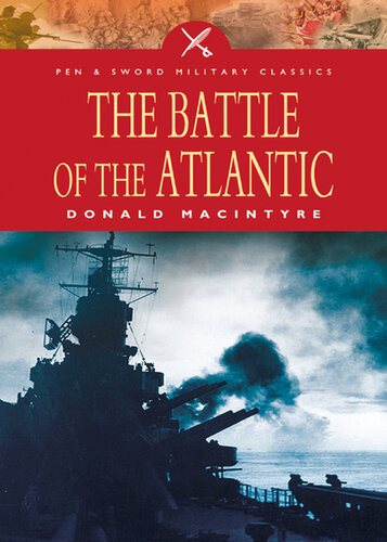 Battle Of The Atlantic Bernard Ireland