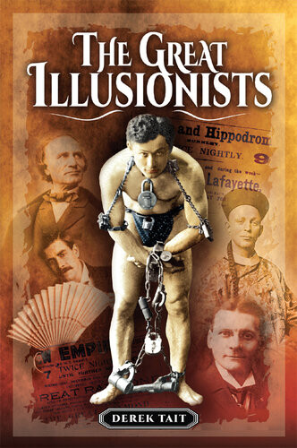 The Great Illusionists Derek Tait