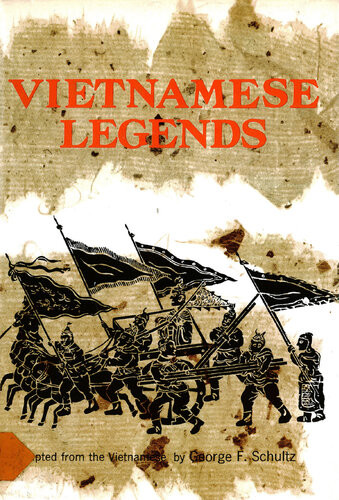 Vietnamese Legends George F Schultz
