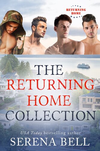 The Returning Home Collection Serena Bell