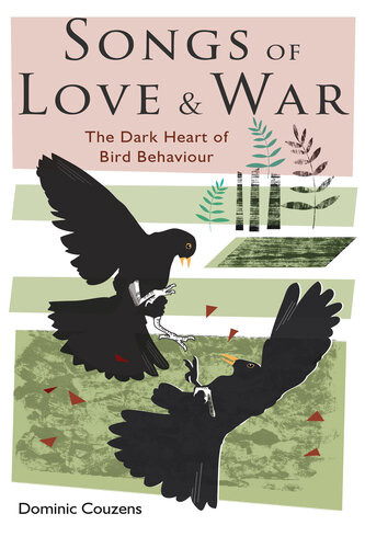 Songs Of Love And War Dominic Couzens