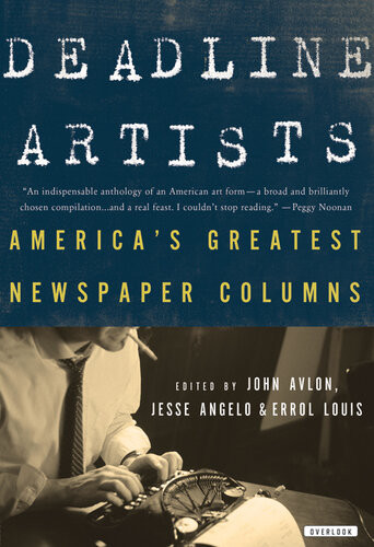 Deadline Artists John P Avlon Jesse Angelo Errol Louis