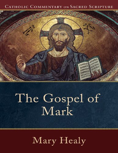 The Gospel Of Mark 2010th Edition Healy Marywilliamson Peter S