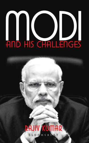 Modi And His Challenges Rajiv Kumar