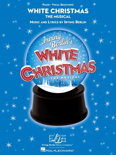 White Christmas Songbook The Musical Irving Berlin