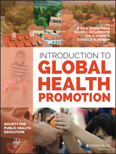 Introduction To Global Health Promotion First Edition Rick S Zimmerman