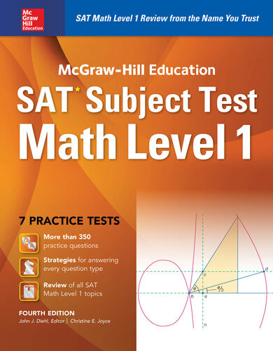 Mcgrawhill Education Sat Subject Test Math Level 1 4th Ed 4th Edition John J Diehl