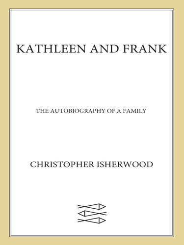 Kathleen And Frank Christopher Isherwood