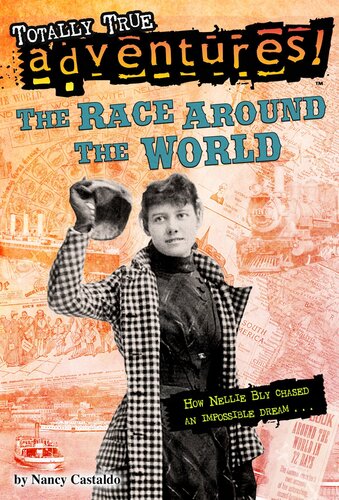 The Race Around The World Nancy Castaldo
