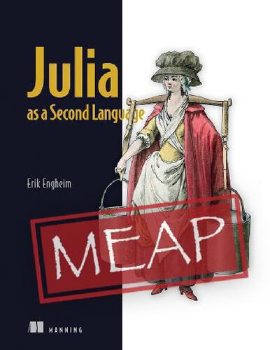 Julia As A Second Language Meap V10 Meap Eric Engheim