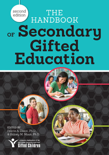 The Handbook Of Secondary Gifted Education 2nd Edition Felicia A Dixon