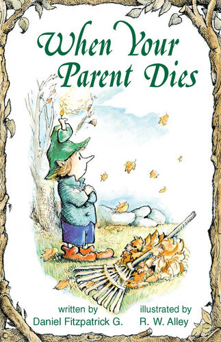 When Your Parent Dies Daniel Fitzpatrick G