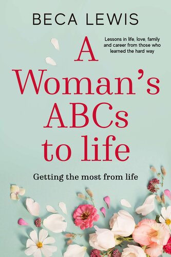 A Womans Abcs Of Life Beca Lewis