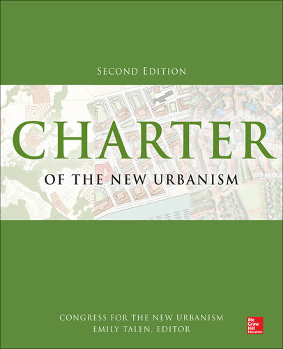 Charter Of The New Urbanism 2nd Edition Emily Talen