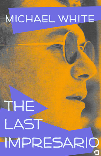 The Last Impresario Michael White