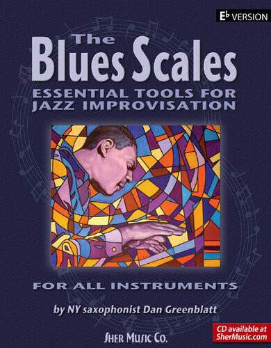 The Blues Scales Eb Version Sher Music Dan Greenblatt