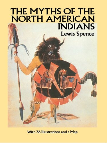 The Myths Of The North American Indians Lewis Spence