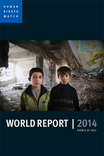 World Report 2014 Human Rights Watch