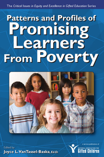 Patterns And Profiles Of Promising Learners From Poverty Joyce Vantasselbaska