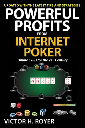 Powerful Profits From Internet Poker Victor H Royer