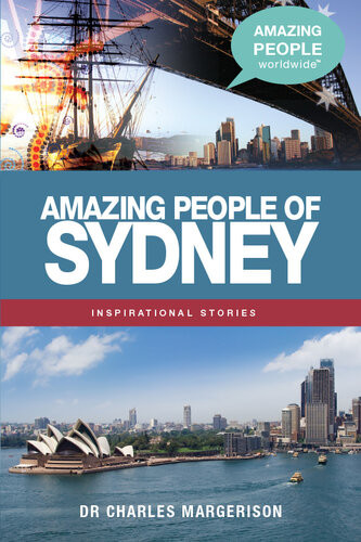 Amazing People Of Sydney Charles Margerison