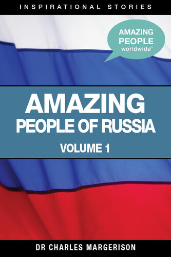 Amazing People Of Russia Charles Margerison