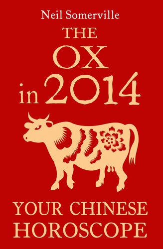 The Ox In 2014 Your Chinese Horoscope Dgo Neil Somerville