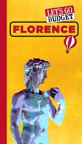 Lets Go Budget Florence The Student Travel Guide Harvard Student Agencies