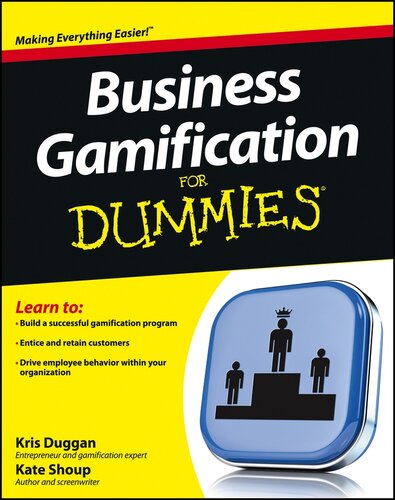 Business Gamification For Dummies Kris Duggan Kate Shoup
