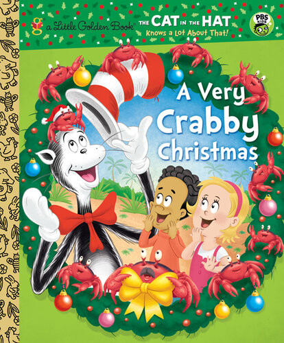 A Very Crabby Christmas Dr Seusscat In The Hat Tish Rabe