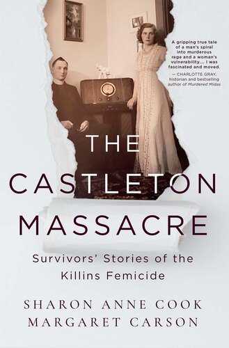 The Castleton Massacre Survivors Stories Of The Killins Femicide Sharon Anne Cook Margaret Carson